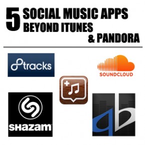 5 New Social Music Apps Beyond iTunes and Pandora